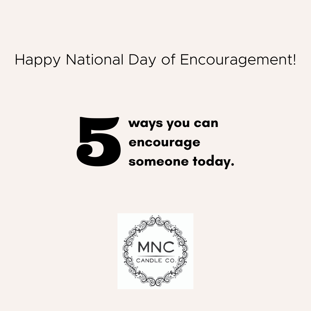 5-ways-to-encourage-someone-mnc-candle-co