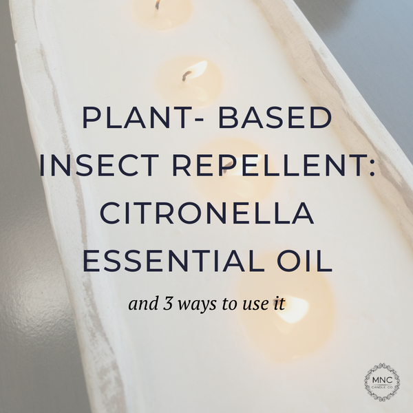 Plant-Based Insect Repellent: Citronella Essential Oil and 3 Ways to Use It