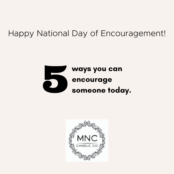 "5 Ways to Encourage Someone"