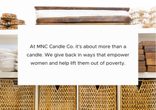 Load image into Gallery viewer, At MNC Candle Co. it&#39;s about more than a candle. We give back in ways that empower women and help lift them out of poverty. A percentage of our monthly sales go towards Farm Animals Donation | Heifer International.
